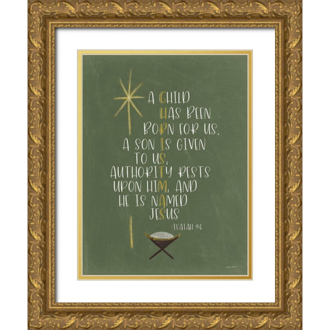 He is Named Jesus Gold Ornate Wood Framed Art Print with Double Matting by Imperfect Dust