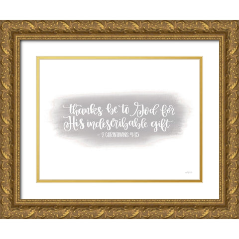 Indescribable Gift Gold Ornate Wood Framed Art Print with Double Matting by Imperfect Dust