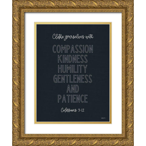 Clothe Yourselves Gold Ornate Wood Framed Art Print with Double Matting by Imperfect Dust