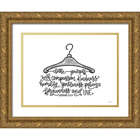 Clothe Yourself Gold Ornate Wood Framed Art Print with Double Matting by Imperfect Dust