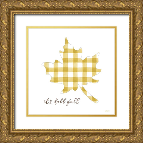 Its Fall YAll Gold Ornate Wood Framed Art Print with Double Matting by Imperfect Dust