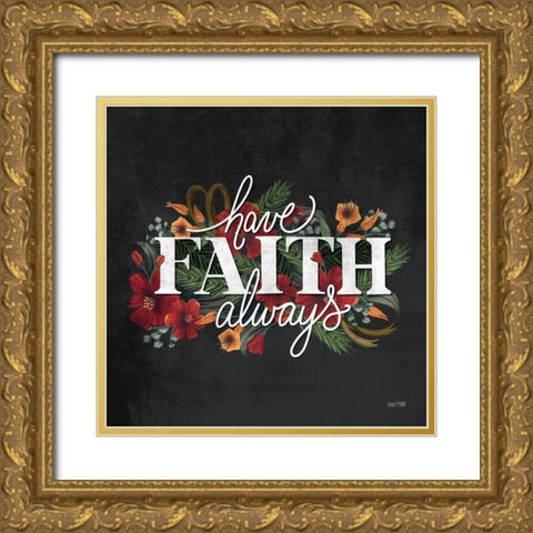 Have Faith Gold Ornate Wood Framed Art Print with Double Matting by House Fenway