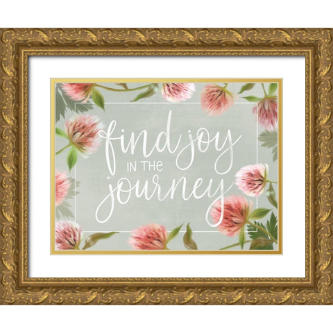 Joy in the Journey     Gold Ornate Wood Framed Art Print with Double Matting by House Fenway