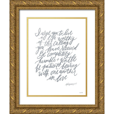 Humble and Gentle Gold Ornate Wood Framed Art Print with Double Matting by House Fenway