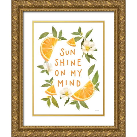 Sun Shine on My Mind Gold Ornate Wood Framed Art Print with Double Matting by House Fenway