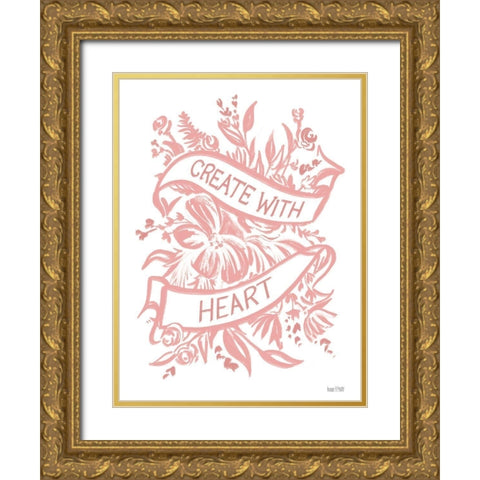 Create with Heart Gold Ornate Wood Framed Art Print with Double Matting by House Fenway