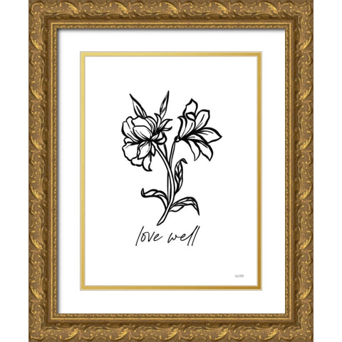 Love Well Gold Ornate Wood Framed Art Print with Double Matting by House Fenway