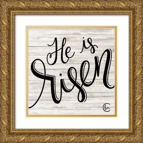 He is Risen Gold Ornate Wood Framed Art Print with Double Matting by Fearfully Made Creations