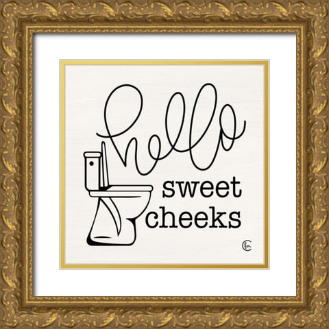 Hello Sweet Cheeks Gold Ornate Wood Framed Art Print with Double Matting by Fearfully Made Creations