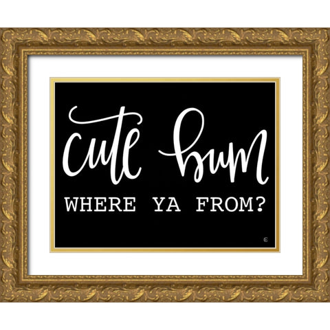 Cute Bum Gold Ornate Wood Framed Art Print with Double Matting by Fearfully Made Creations