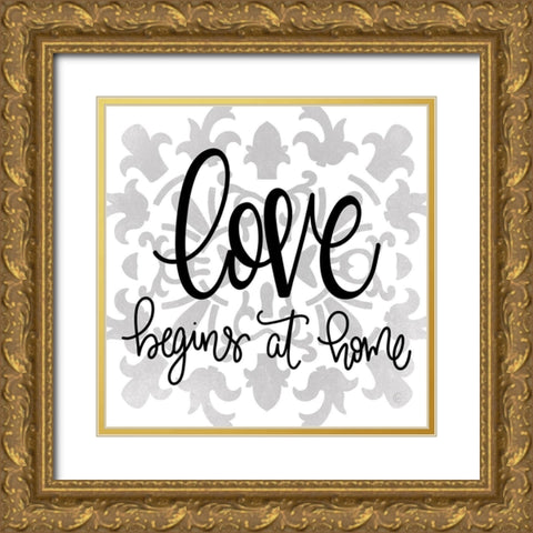 Love Begins at Home Gold Ornate Wood Framed Art Print with Double Matting by Fearfully Made Creations