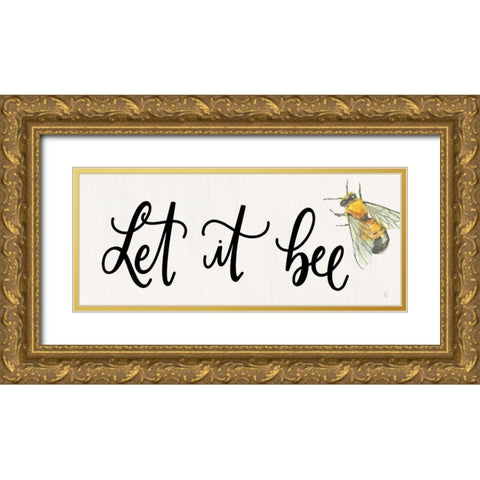 Let it Bee Gold Ornate Wood Framed Art Print with Double Matting by Fearfully Made Creations