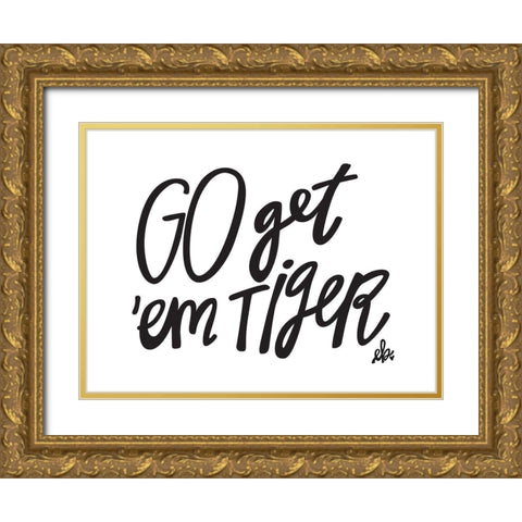 Go Getem Tiger Gold Ornate Wood Framed Art Print with Double Matting by Barrett, Erin
