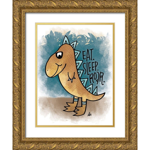 Eat, Sleep, Rawr Gold Ornate Wood Framed Art Print with Double Matting by Barrett, Erin