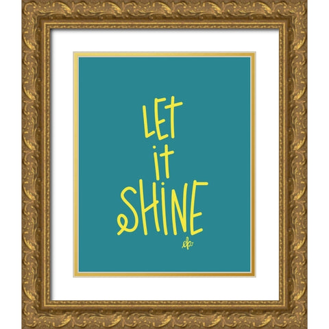 Let It Shine Gold Ornate Wood Framed Art Print with Double Matting by Barrett, Erin
