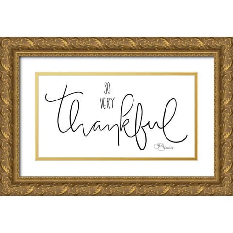 So Very Thankful Gold Ornate Wood Framed Art Print with Double Matting by Hollihocks Art