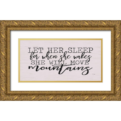 Let Her Sleep Gold Ornate Wood Framed Art Print with Double Matting by Jaxn Blvd.