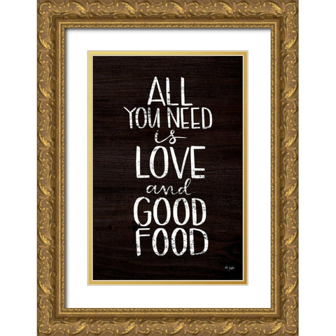 Good Food Gold Ornate Wood Framed Art Print with Double Matting by Jaxn Blvd.
