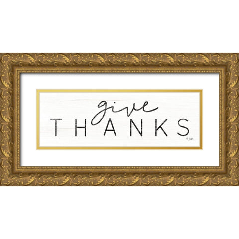Give Thanks Gold Ornate Wood Framed Art Print with Double Matting by Jaxn Blvd.