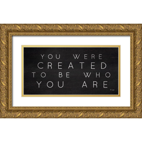 Be Who You Are Gold Ornate Wood Framed Art Print with Double Matting by Jaxn Blvd.