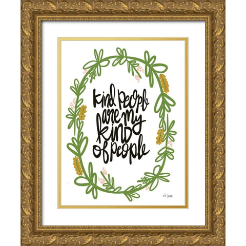 Kind People Gold Ornate Wood Framed Art Print with Double Matting by Jaxn Blvd.