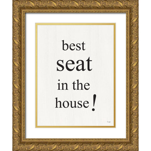 Best Seat Gold Ornate Wood Framed Art Print with Double Matting by Jaxn Blvd.