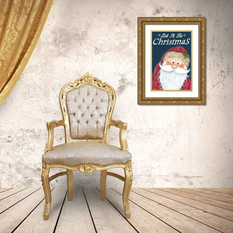 Let It Be Christmas Gold Ornate Wood Framed Art Print with Double Matting by Kennedy, Lisa