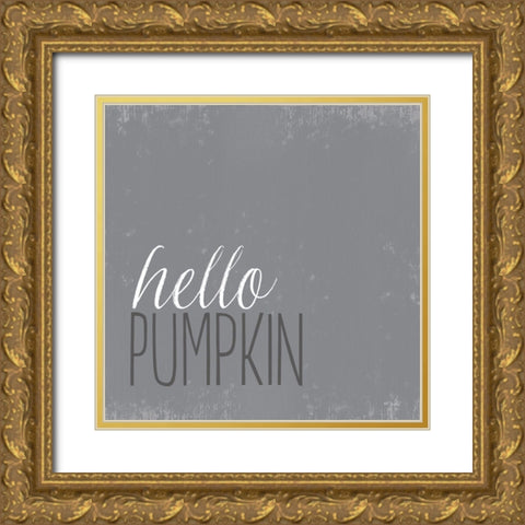 Hello Pumpkin I Gold Ornate Wood Framed Art Print with Double Matting by Sherrill, Kate