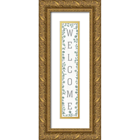 Welcome with Eucalyptus Gold Ornate Wood Framed Art Print with Double Matting by Sherrill, Kate
