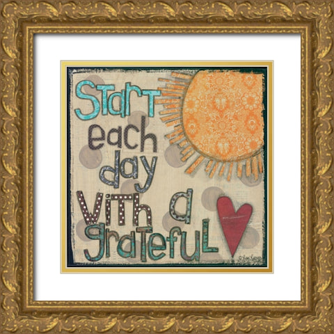 Start Each Day Gold Ornate Wood Framed Art Print with Double Matting by Larson, Lisa
