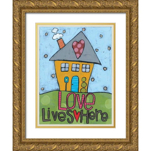 Love Lives Here Gold Ornate Wood Framed Art Print with Double Matting by Larson, Lisa