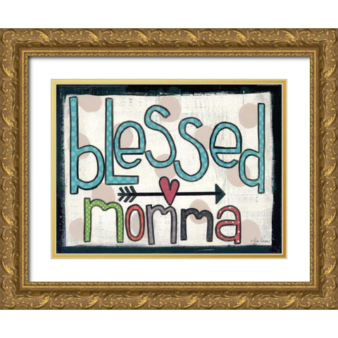 Blessed Momma Gold Ornate Wood Framed Art Print with Double Matting by Larson, Lisa