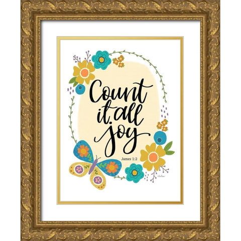 Count It All Joy Gold Ornate Wood Framed Art Print with Double Matting by Larson, Lisa