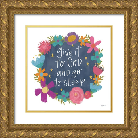 Give It to God Gold Ornate Wood Framed Art Print with Double Matting by Larson, Lisa