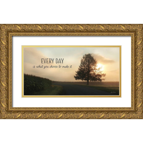 Every day Gold Ornate Wood Framed Art Print with Double Matting by Deiter, Lori