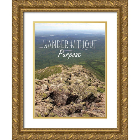 Wander Without Purpose Gold Ornate Wood Framed Art Print with Double Matting by Deiter, Lori