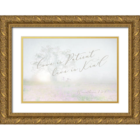 Love is Patient Gold Ornate Wood Framed Art Print with Double Matting by Deiter, Lori