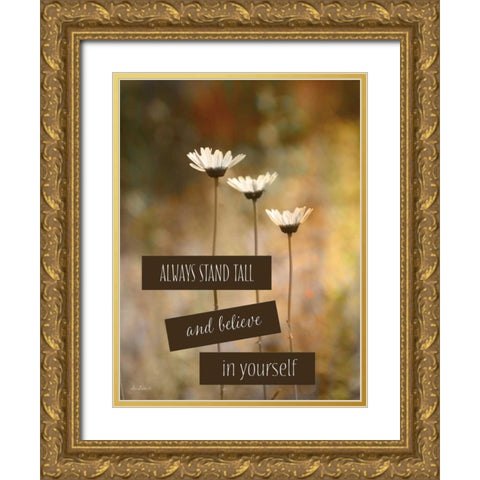 Stand Tall Gold Ornate Wood Framed Art Print with Double Matting by Deiter, Lori