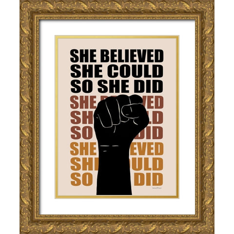 She Believed She Could Gold Ornate Wood Framed Art Print with Double Matting by Lettered and Lined