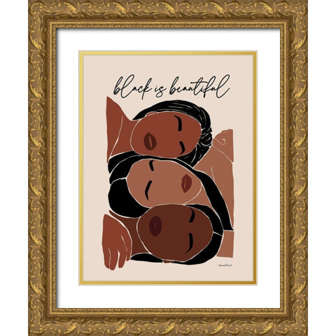 Black is Beautiful Gold Ornate Wood Framed Art Print with Double Matting by Lettered and Lined