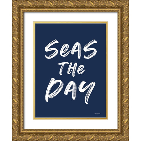 Seas the Day Gold Ornate Wood Framed Art Print with Double Matting by Lettered and Lined