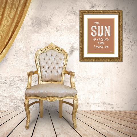The Sun is Calling Gold Ornate Wood Framed Art Print with Double Matting by Lettered and Lined