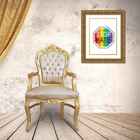 Rainbow Stop Hate Gold Ornate Wood Framed Art Print with Double Matting by lettered And lined