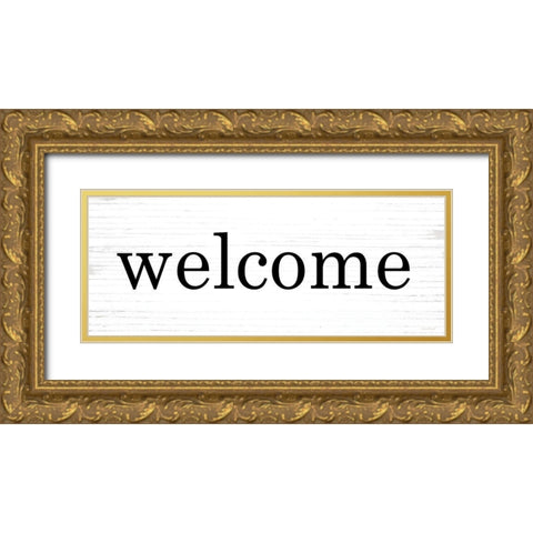 Welcome Gold Ornate Wood Framed Art Print with Double Matting by Lettered and Lined