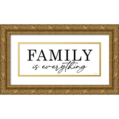 Family is Everything Gold Ornate Wood Framed Art Print with Double Matting by Lettered and Lined