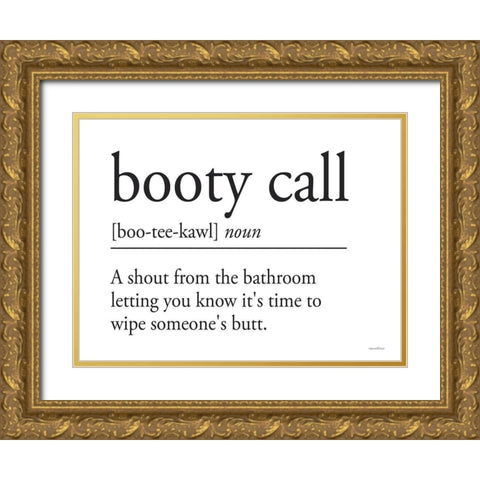 Booty Call Gold Ornate Wood Framed Art Print with Double Matting by Lettered And Lined
