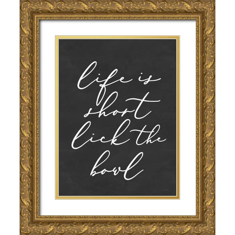 Lick the Bowl Gold Ornate Wood Framed Art Print with Double Matting by Lettered and Lined