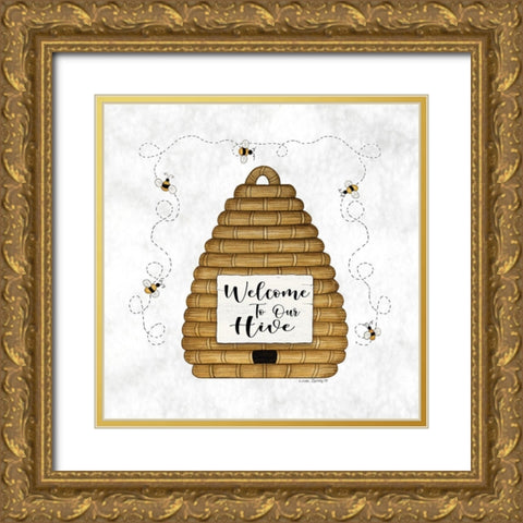 Welcome to Our Hive Gold Ornate Wood Framed Art Print with Double Matting by Spivey, Linda