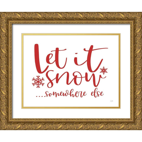 Let It Snow   Gold Ornate Wood Framed Art Print with Double Matting by Lux + Me Designs