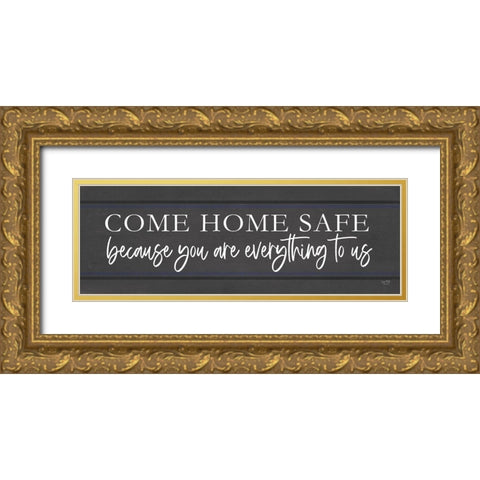 Come Home Safe - Police Gold Ornate Wood Framed Art Print with Double Matting by Lux + Me Designs